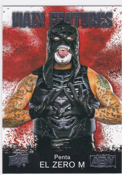 2021 Upper Deck AEW #MF-20 Penta EL ZERO M Silver Main Features