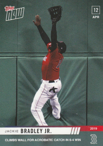 2019 TOPPS NOW #78 JACKIE BRADLEY JR CLIMBS WALL FOR ACROBATIC CATCH RED SOX