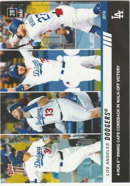 2019 TOPPS NOW #300 LOS ANGELES DODGERS 4 RUN 9TH INNING