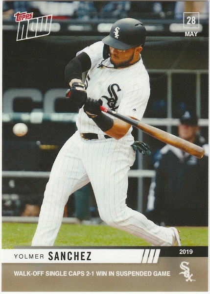 2019 TOPPS NOW #292 YOLMER SANCHEZ  CHICAGO WHITE SOX WALK OFF SINGLE