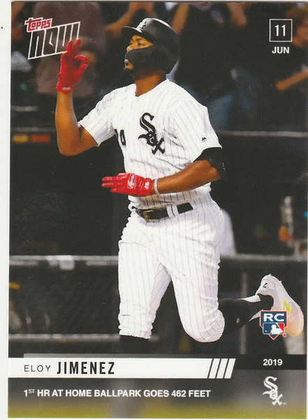 2019 TOPPS NOW #364 ELOY JIMENEZ 1 HOME RUN AT HOME BALLPACK CHICAGO WHITE SOX