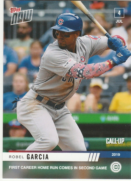 2019 TOPPS NOW #479 ROBEL GARCIA 1ST CAREER HOME RUN CHICAGO CUBS