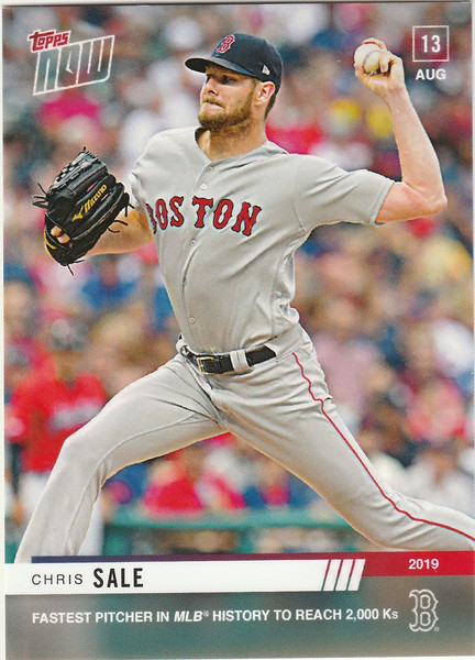 2019 TOPPS NOW #677 CHRIS SALE FASTEST TO 2000K BOSTON RED SOX