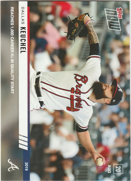 2019 TOPPS NOW #721 DALLAS KEUCHEL REACHES 1000K ATLANTA BRAVES