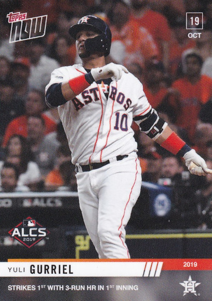 2019 TOPPS NOW #1031 YULI GURRIEL 3 RUN HOME RUN HOUSTON ASTROS