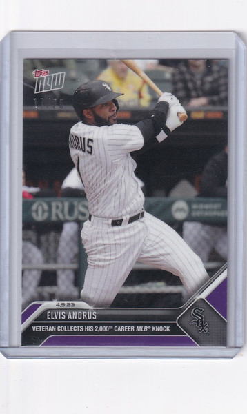 2023 TOPPS NOW PARALLEL #60 ELIVS ANDRUS CHICAGO WHITE SOX 17/25