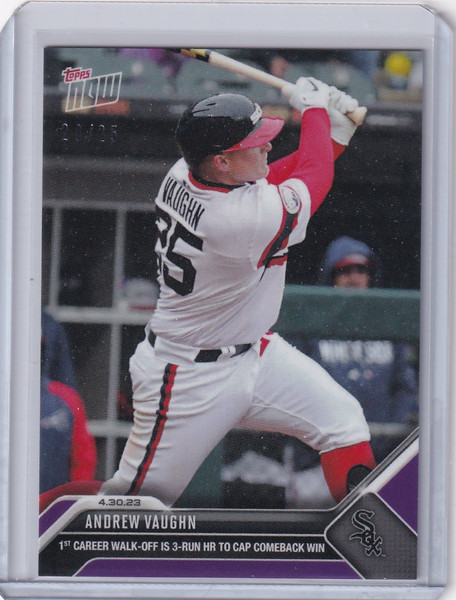 2023 TOPPS NOW PARALLEL #212 ANDREW VAUGHN CHICAGO WHITE SOX 20/25