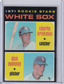 1971 Topps Baseball #13 White Sox Rookies - Charlie Brinkman / Dick Moloney RC