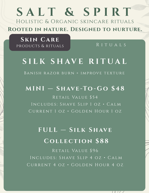 Silk Shave Ritual