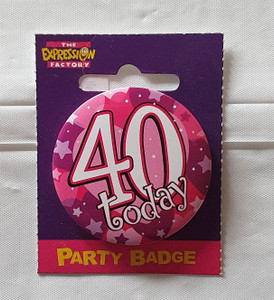 Badge 40 Today Small Pinks 55mm