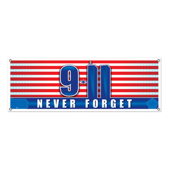 9/11 Never Forget Sign Banner