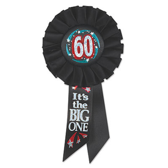 60 It's The Big One Rosette