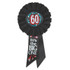 60 It's The Big One Rosette