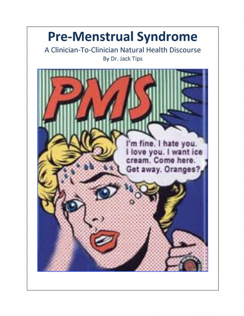 PMS – Pre-Menstrual Syndrome 
