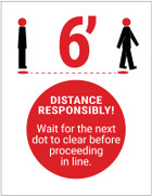 Distance Responsibly Signage