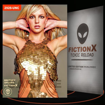 Britney Spears [ # 2928-UNC ] FICTION X TOXIC RELOAD / Limited Edition card