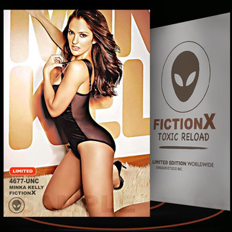 Minka Kelly [ # 4677-UNC ] FICTION X TOXIC RELOAD / Limited Edition cards