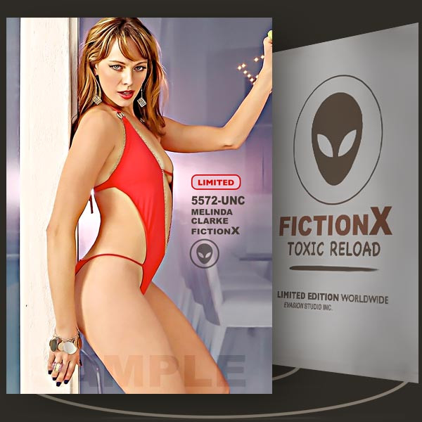 Melinda Clarke [ # 5572-UNC ] FICTION X TOXIC RELOAD / Limited Edition card