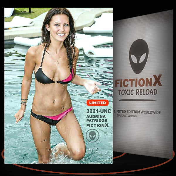 Audrina Patridge [ # 3221-UNC ] FICTION X TOXIC RELOAD / Limited Edition cards
