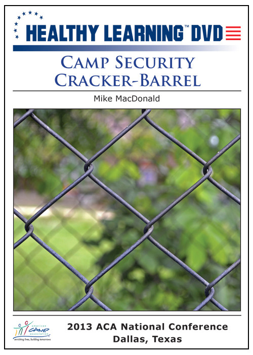 Camp Security Cracker Barrel Explores What Camps Are Currently Doing To Address The Threat Of Violence The Dvd Also Outlines Steps That Camps Should Consider Taking To Help Safeguard The Children In Their