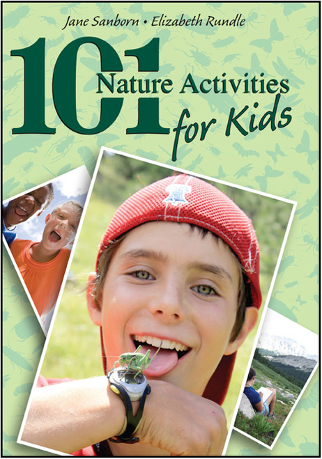 101 Nature Activities for Kids