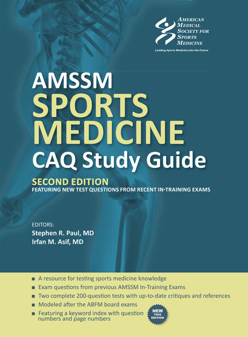 AMSSM Sports Medicine CAQ Study Guide (Second Edition)