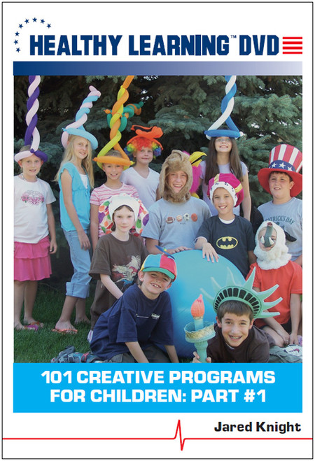 101 Creative Programs for Children: Part #1