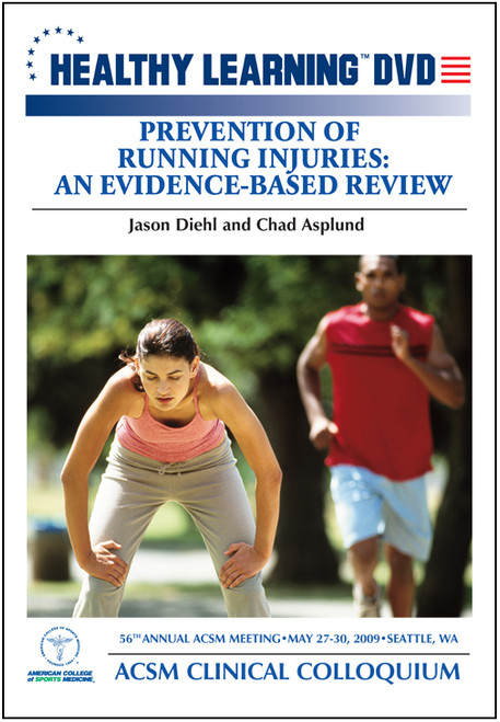 Prevention of Running Injuries: An Evidence- Based Review