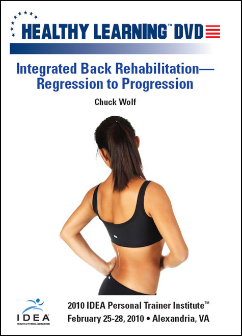 Integrated Back Rehabilitation-Regression to Progression