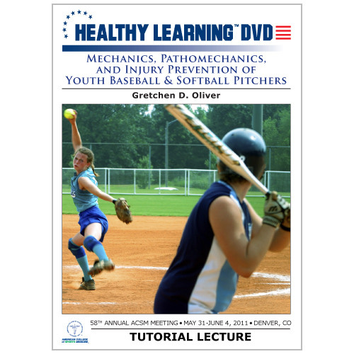 Mechanics, Pathomechanics, and Injury Prevention of Youth Baseball & Softball Pitchers