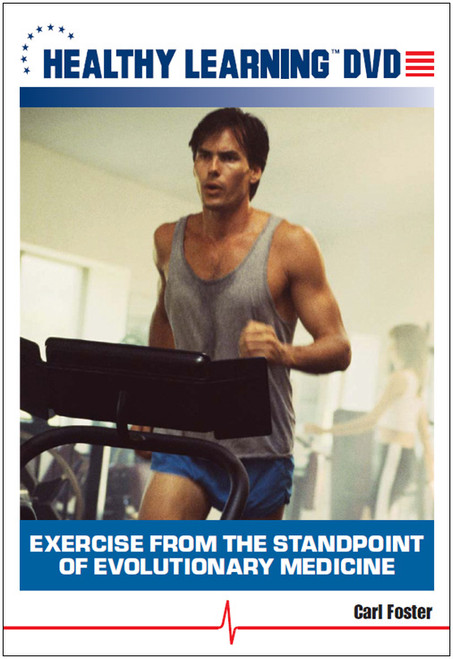 Exercise from the Standpoint of Evolutionary Medicine