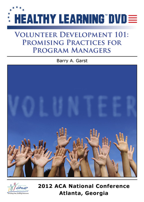 Volunteer Development 101: Promising Practices For Program Management