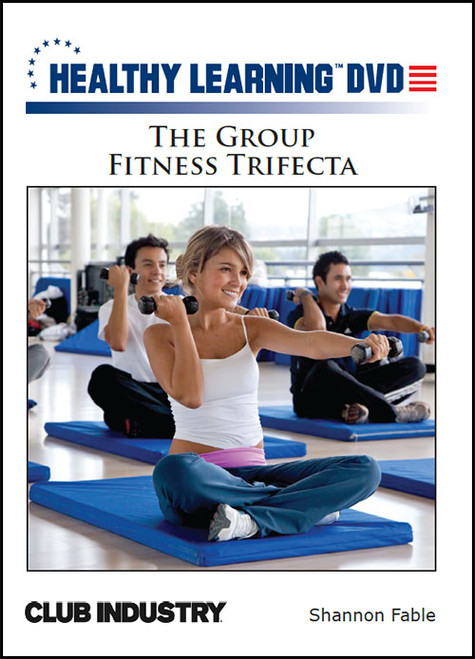 The Group Fitness Trifecta