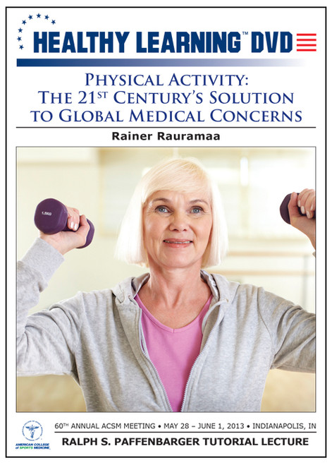 Physical Activity: The 21st Century's Solution to Global Medical Concerns