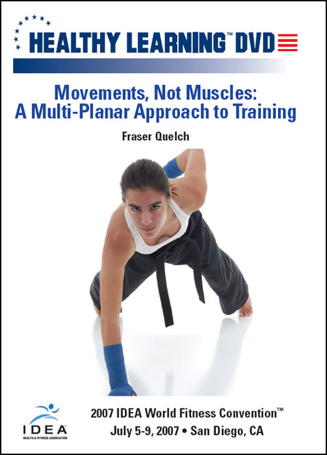 Movements, Not Muscles: A Multi-Planar Approach to Training