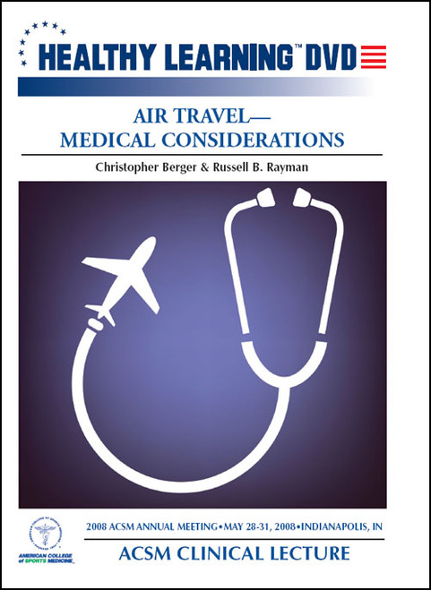 Air Travel-Medical Considerations