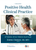 Positive Health Clinical Practice (Third Edition)