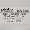 Globe Scientific Transfer Pipette 5 mL 0.25 mL Graduation Increments NonSterile 500/BX