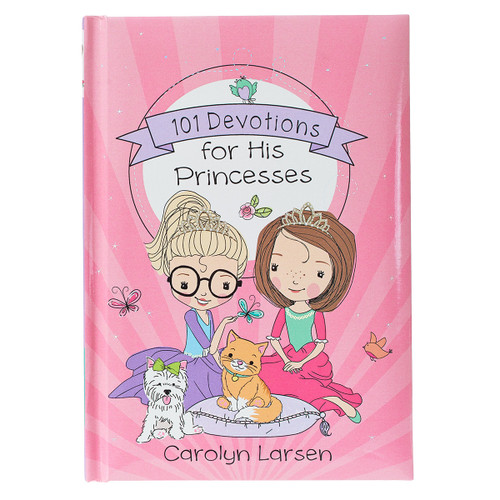 101 Devotions for His Princess