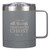 I Can Do All Things Camp Gray Style Stainless Steel Mug - Philippians 3:14