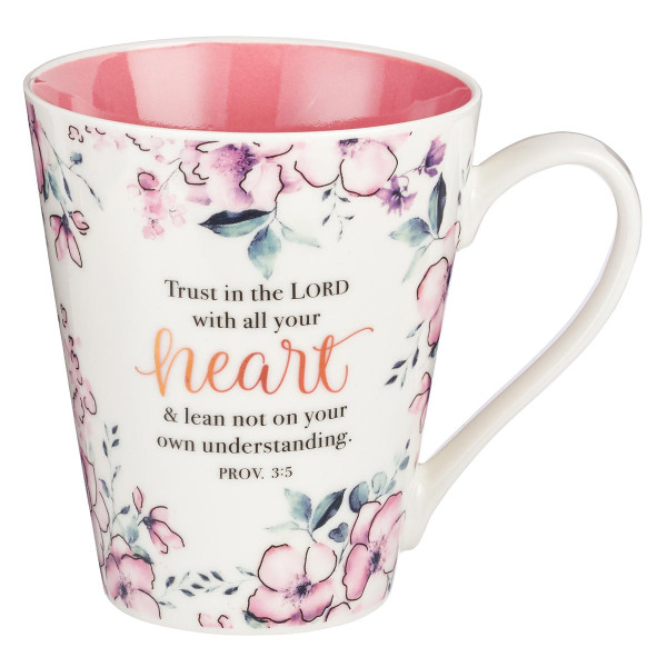 Trust in the Lord Floral Coffee Mug  Proverbs 3:5