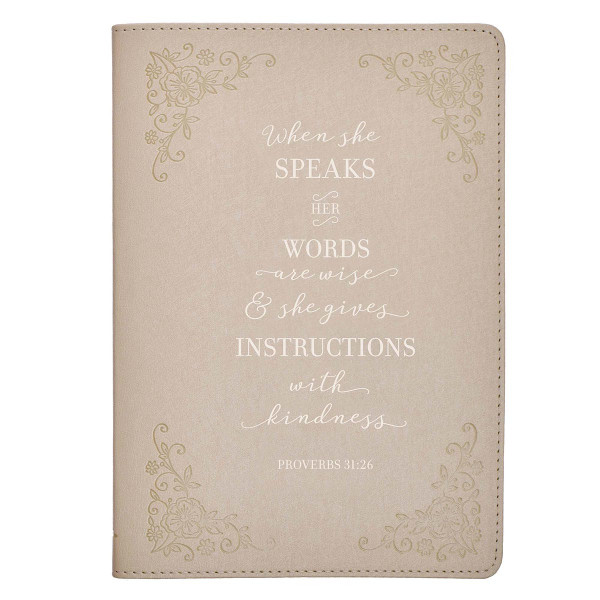 When She Speaks Taupe Faux Leather Classic Journal - Proverbs 31:26