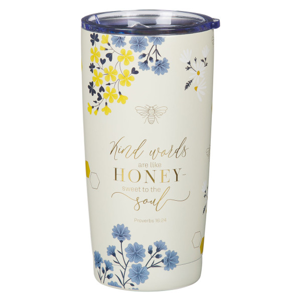 Kind Words are Like Honey Stainless Steel Travel Tumbler - Proverbs 16:24