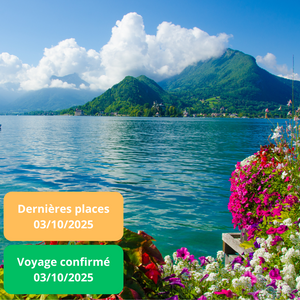 Vendredi 03/10/2025 Annecy, Genève✔️CONFIRMÉ Vendredi 03/10/2025 Annecy, Genève✔️CONFIRMÉ