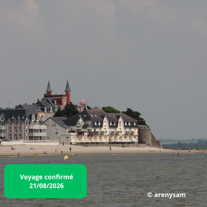 Vendredi 21/08/2026 Echappée belle en Baie-de-Somme✔️CONFIRMÉ