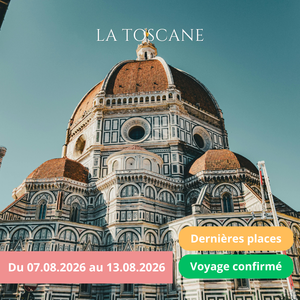 Vendredi 07/08/2026 Sur les routes de Toscane : Pise, Sienne, Lucques, San Gimignano, Florence✔️CONFIRMÉ
