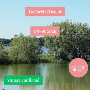 Samedi 08/08/2026 Parc Régional de la Forêt d'Orient✔️CONFIRMÉ