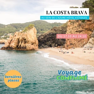 Samedi 17/10/2026 Soleil et détente sur la Costa Brava au sein de l'Azure Hotel 4 étoiles✔️CONFIRMÉ