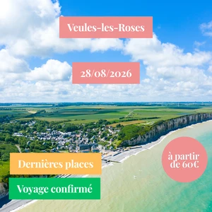 Vendredi 28/08/2026 Veules-les-Roses✔️CONFIRMÉ