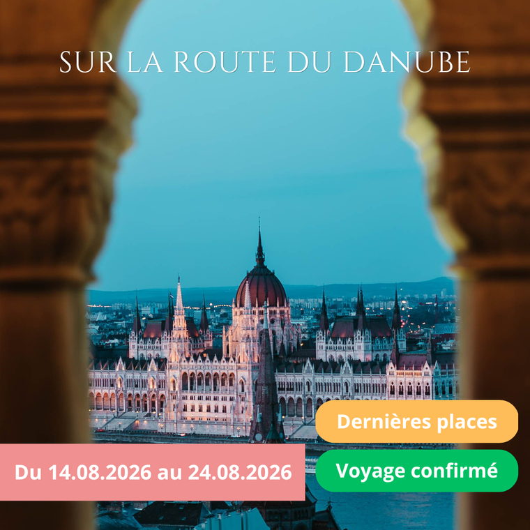 Vendredi 14/08/2026 Sur la route du Danube : Prague, Vienne, Budapest, Bratislava, Salzbourg✔️CONFIRMÉ